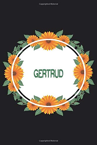 Gertrud: Personalized Notebook | Gertrud's Personal Writing Journal | Blank lined notebook | Note Taking for Gertrud