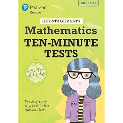 Pearson REVISE Key Stage 2 SATs Maths 10-Minute Tests for 2026, 2027 exams