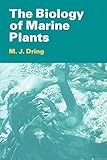  The Biology of Marine Plants