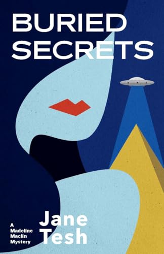 Buried Secrets: A Madeline Maclin Mystery