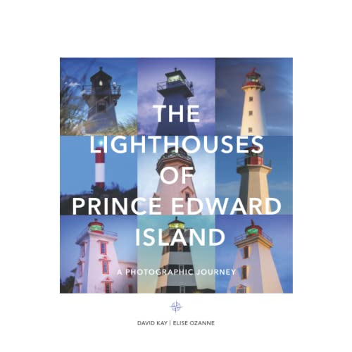 The Lighthouses of Prince Edward Island: A Photographic Journey