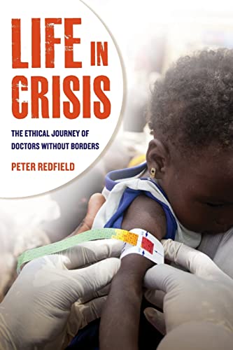 Life in Crisis: The Ethical Journey of Doctors Without Borders