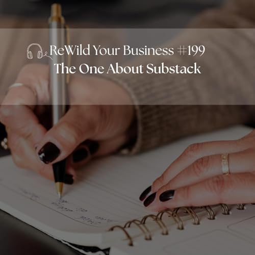 #199 - The One About Substack