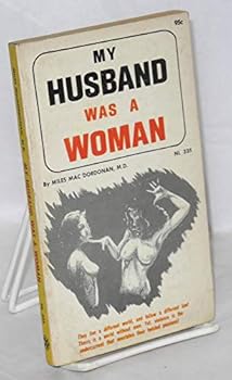Paperback My Husband Was a Woman Book