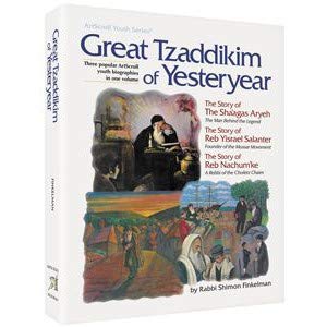 Hardcover Great Tzaddikim of Yesteryear Book