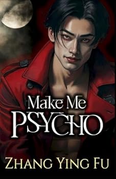 Make Me Psycho: Dark and Dangerous with a Demon