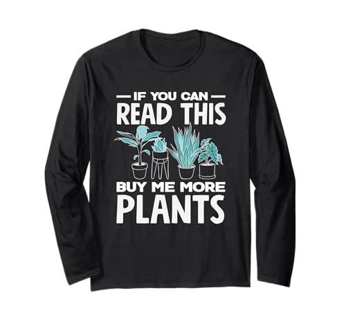 If You Can Read This Buy Me More Plants�A�����D�� ����T�V���c