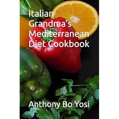 Italian Grandma's Mediterranean Diet Cookbook