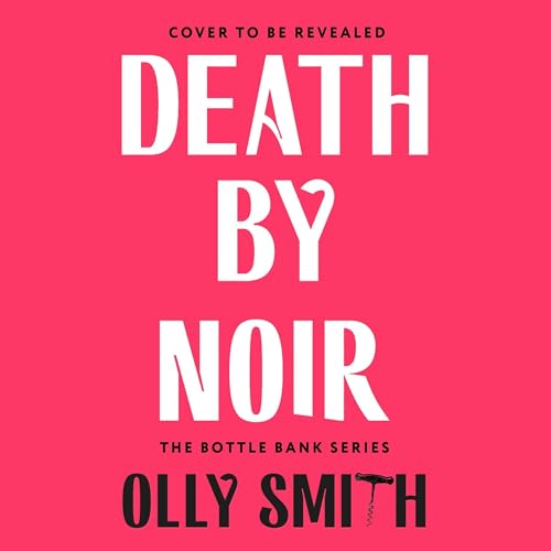 Death by Noir Audiolivro Por Olly Smith capa