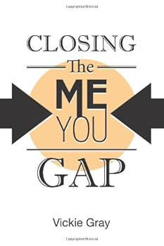 Paperback Closing The Me-You Gap Book