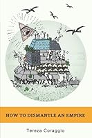 How to Dismantle an Empire ...and fund the green new deal 1733347607 Book Cover
