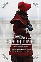 A Christmas Courting 1524407941 Book Cover