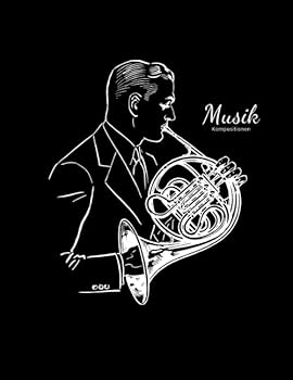 Notenheft - Musik Kompositionen : Ca. A4, Notenbl?tter und Karierte Bl?tter F?r Kompositionen und Texte F?r Musiker, Songwriter, Komponisten, Musiksch?ler