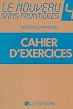 Le Nouveau Sans Frontières 4 : Méthode de français (Cahiers d'exercices)