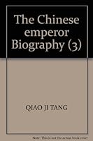The Chinese emperor Biography 7500436947 Book Cover