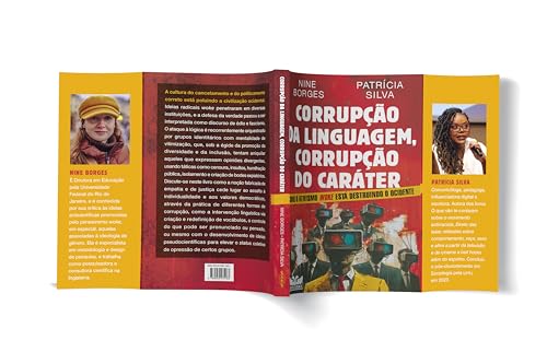 Corrupção da linguagem, corrupção do caráter - Como o ativismo Woke está destruindo o Ocidente
