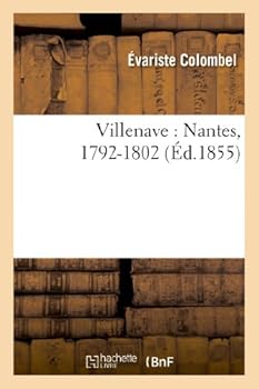Paperback Villenave: Nantes, 1792-1802 [French] Book