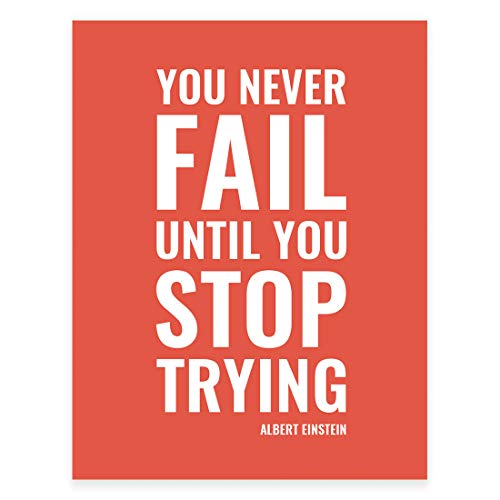 Andaz Press Motivational Wall Art, You Never Fail Until You Stop Trying, Albert Einstein, 8.5X11-Inch Inspirational Success Quotes Office Home Gift Print, 1-Pack, Unframed #TOP10
