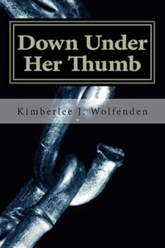 Paperback Down Under Her Thumb Book