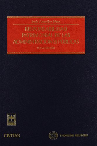 Responsabilidad Patrimonial de las Administraciones Públicas