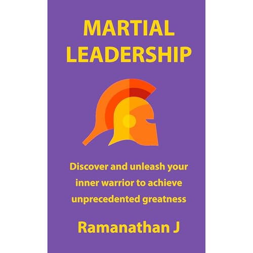 Martial Leadership by Ramanathan J episode artwork