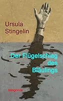 Der Flügelschlag des Bläulings 3738611290 Book Cover