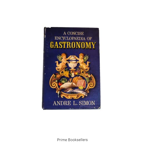 A Concise Encyclopedia of Gastronomy [Unknown] B000KD5FX4 Book Cover