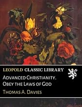 Advanced Christianity. Obey the Laws of God