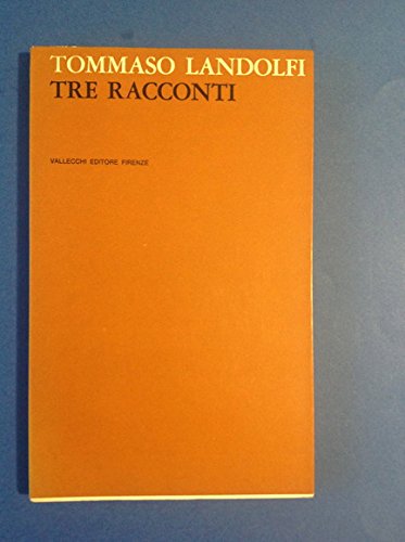 TRE RACCONTI: