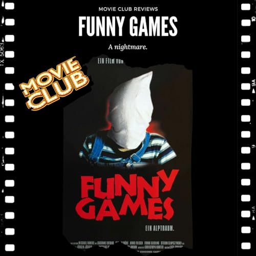 Funny Games (1997) Podcast Por  arte de portada