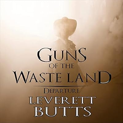 Guns of the Waste Land