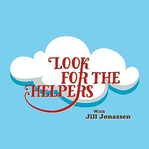 Look For The Helpers with Jill Jonassen cover art