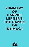 Summary of Harriet Lerner's The Dance of Intimacy (English Edition)