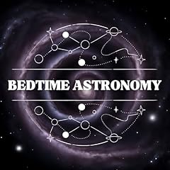 Bedtime Astronomy cover art