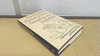 The Victorian periodical press: Samplings and soundings: Shattock