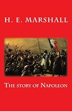 The story of Napoleon