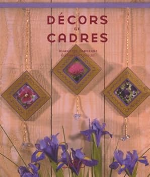 Paperback Décors de cadres [French] Book