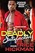 Deadly Satisfaction (A Dangerous Love Novel)