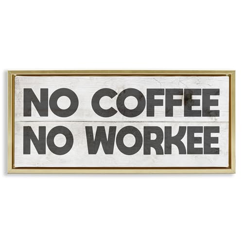 'No Coffee Funny Office Phrase'| Floating Frame Canvas Art
