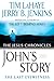 John's Story: The Last Eyewitness (The Jesus Chronicles, Book 1)