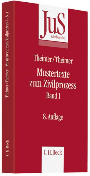 Mustertexte zum Zivilprozess Band I: Erkenntnisverfahren erster