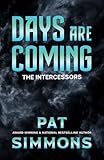 Days Are Coming (The Intercessors)