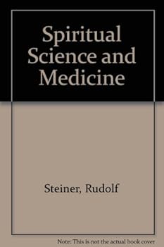 Paperback Spiritual Science and Medicine Book