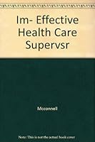 IM- EFFECTIVE HEALTH CARE SUPERVSR 5E INST MANUAL: . 0763736236 Book Cover