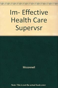 Paperback IM- EFFECTIVE HEALTH CARE SUPERVSR 5E INST MANUAL: . Book