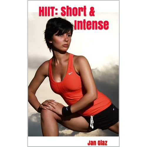 HIIT: SHORT &amp;amp; INTENSE by Jan Glaz episode artwork