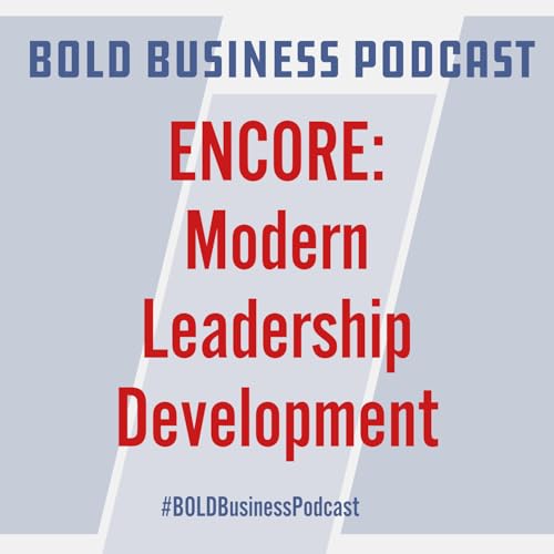 ENCORE: Modern Leadership Development (Goal Chat)