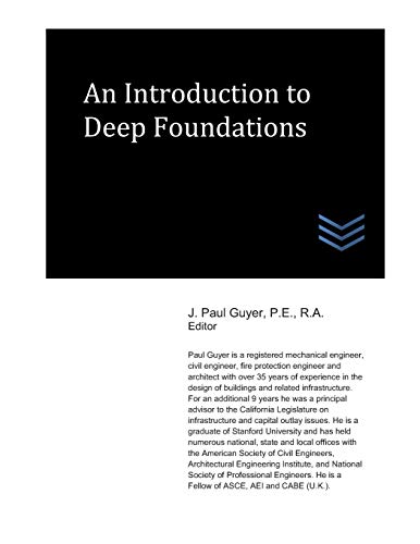 An Introduction to Deep Foundations (Geotechnical Engineering)