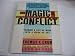 Magic of Conflict: Turning a Life of Work Into a Work of Art