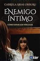 ENEMIGO INTIMO 9501729982 Book Cover